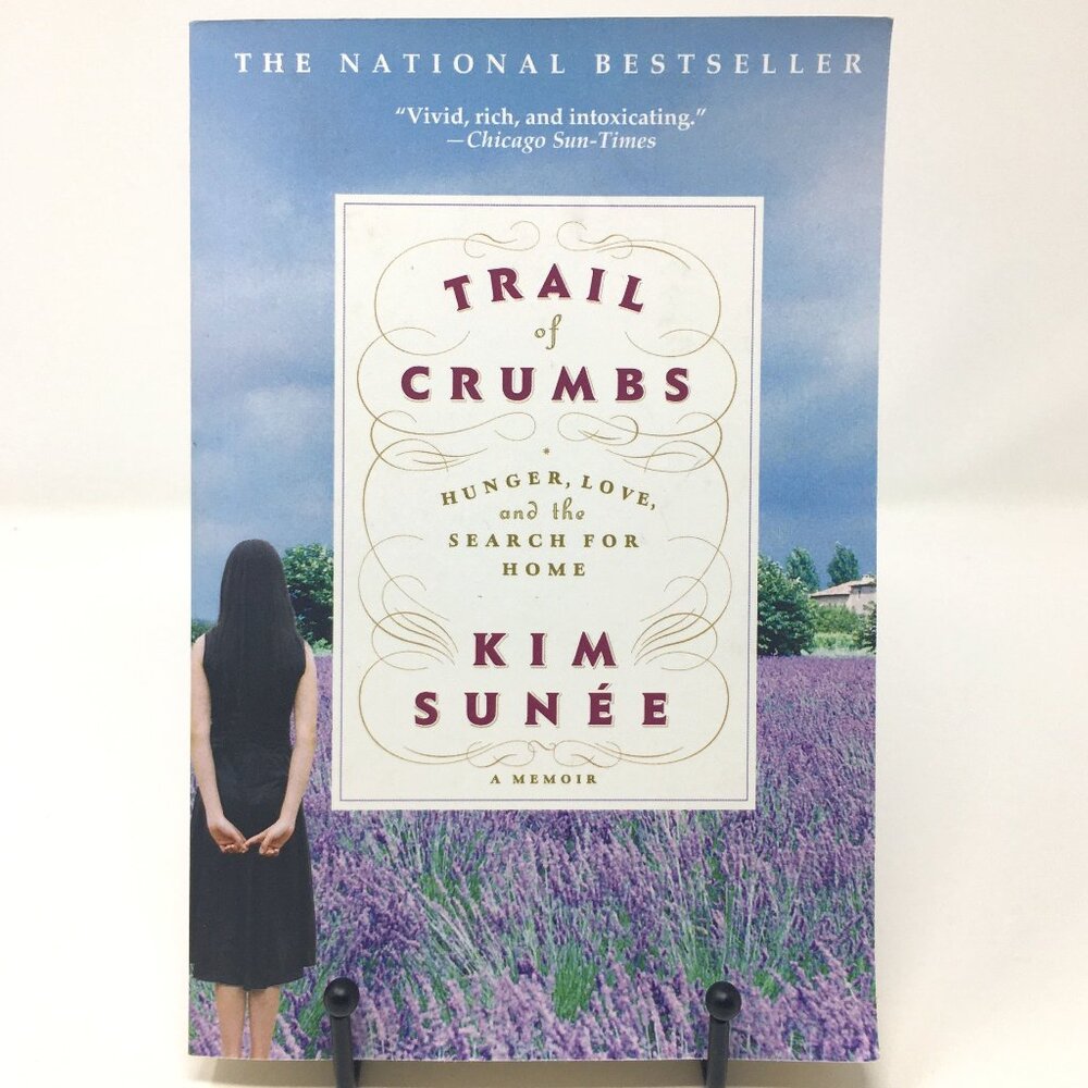 Trail of Crumbs: Hunger, Love, and the Search for Home: A Memoir Paperback Book